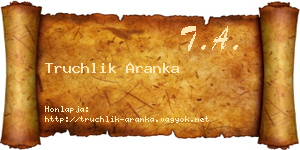 Truchlik Aranka névjegykártya
